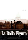 La Bella Figura (2007)