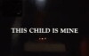 This Child Is Mine (1985)