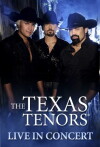 The Texas Tenors: Live in Concert (2012)