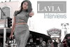 Layla Interviews (2017)