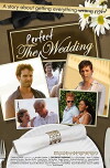 The Perfect Wedding (2012)