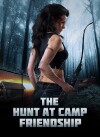 The Hunt at Camp Friendship (2016)
