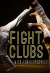 Chris Crudelli's Fight Club (2011)