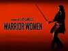 Warrior Women with Lucy Lawless (2003)