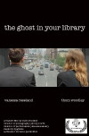 The Ghost in Your Library (2015)