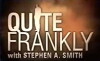 Quite Frankly with Stephen A. Smith (2005)
