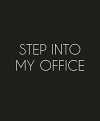 Step Into My Office (2018)