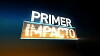 Primer impacto: edición nocturna (1994)