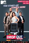MTV Dropout Pvt Ltd (2017)