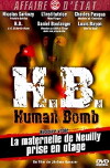 H.B. Human Bomb (2007)