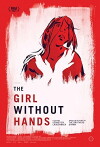 The Girl Without Hands (2016)