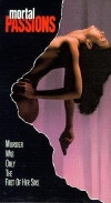 Mortal Passions (1989)