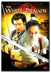 The White Dragon (2004)