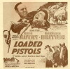 Loaded Pistols (1948)