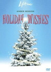 Holiday Wishes (2006)