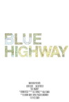 Blue Highway (2013)