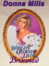 The World's Oldest Living Bridesmaid (1990)