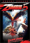 Zombie 5: Killing Birds (1987)