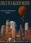 Once in a Blood Moon (2018)