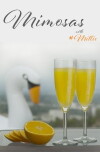 Mimosas with Millie (2016)
