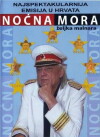 Nocna mora Zeljka Malnara (1992)