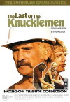 The Last of the Knucklemen (1979)