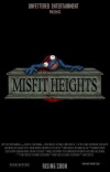 Misfit Heights (2012)