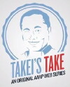 Takei's Take (2013)