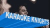 Karaoke Knights (2018)