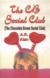 The CB (Chocolate Brown) Social Club (2017)