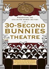 30-Second Bunny Theatre (2004)