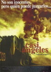 Casi ángeles (2002)