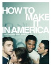 How to Make It in America (2010)