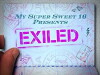 My Super Sweet 16 Presents: Exiled (2008)