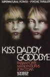Kiss Daddy Goodbye (1981)