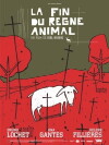 La fin du règne animal (2003)