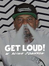 Get Loud! w/ Slink Johnson (2016)
