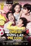 Chu Oi, Dung Lay Me con (2018)
