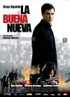 La buena nueva (2008)