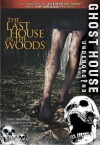 The Last House in the Woods (2006)
