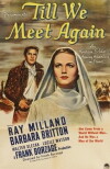 Till We Meet Again (1944)