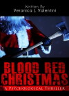 Blood Red Christmas (2014)
