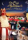 De Club van Sinterklaas & Geblaf op de Pakjesboot (2016)
