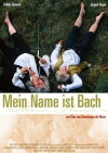 My Name Is Bach (2003)