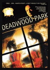 Deadwood Park (2007)