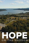 Hudson River Stories: Hope on the Hudson (2017)