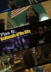 Plan B: Sediments of the City (2014)