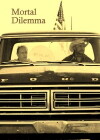Mortal Dilemma (2012)