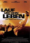 Lauf um Dein Leben - Vom Junkie zum Ironman (2008)