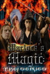 Warlock's Magic: The Series (2013)
